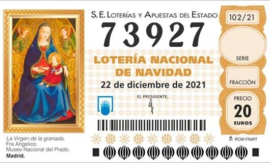 Número 73927 loteria Nacional