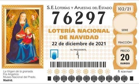 Número 76297 loteria Nacional