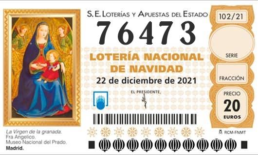 Número 76473 loteria Nacional