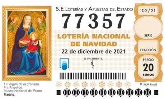 Número 77357 loteria Nacional